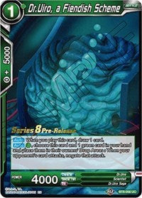 Dr.Uiro, a Fiendish Scheme (Malicious Machinations) [BT8-056_PR] | Good Games Adelaide SA