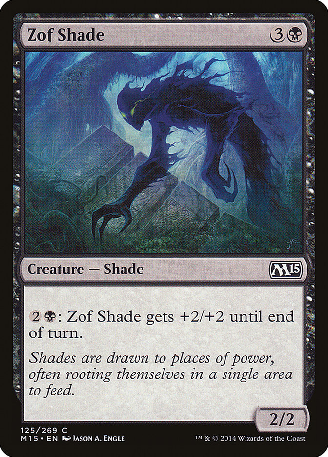 Zof Shade 125 (Magic 2015 (M15))  | Good Games Adelaide SA