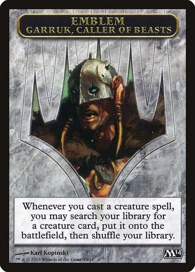 Emblem - Garruk, Caller of Beasts [Magic 2014 Tokens] | Good Games Adelaide SA