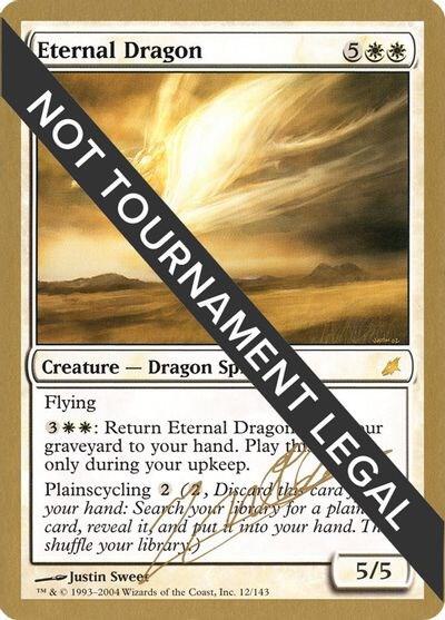 Eternal Dragon 2004 Julien Nuijten SCG  (World Championship Decks)  | Good Games Adelaide SA