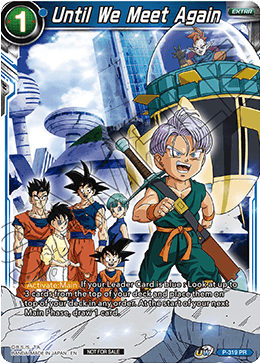 Until We Meet Again (P-319) [Tournament Promotion Cards] | Good Games Adelaide SA