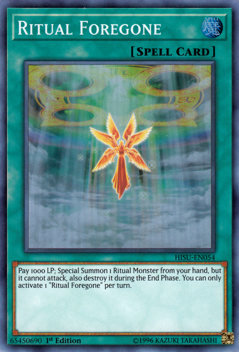 Ritual Foregone [HISU-EN054] Super Rare | Good Games Adelaide SA