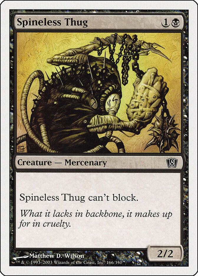 Spineless Thug 166 (8th Edition)  - Foil | Good Games Adelaide SA
