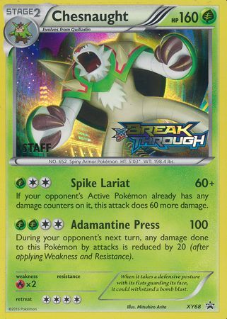 Chesnaught (XY68) (Staff) [XY: Black Star Promos] | Good Games Adelaide SA