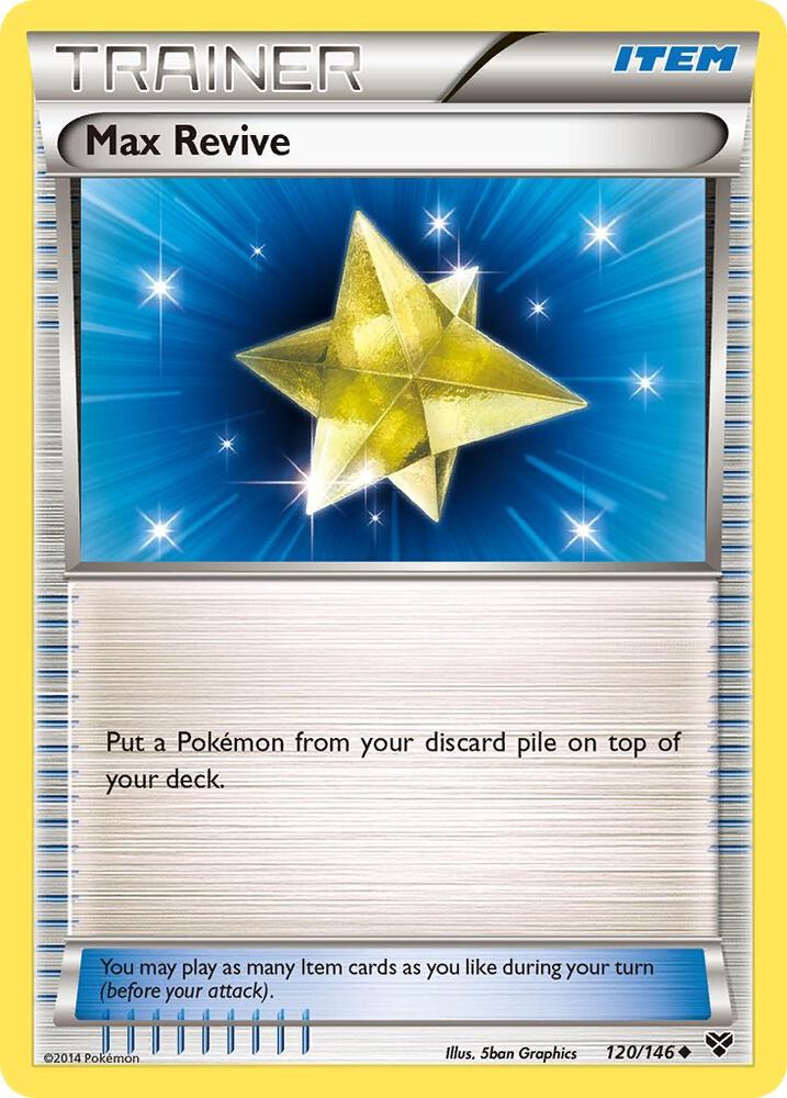 Max Revive 120/146 (XY Base Set)  | Good Games Adelaide SA