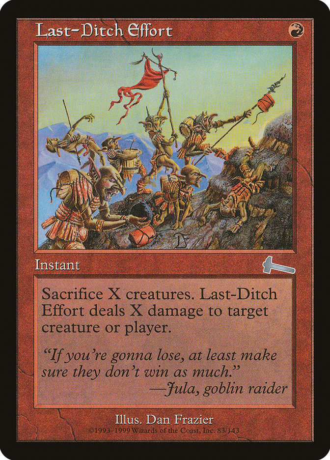 Last-Ditch Effort 83 (Urza's Legacy)  | Good Games Adelaide SA
