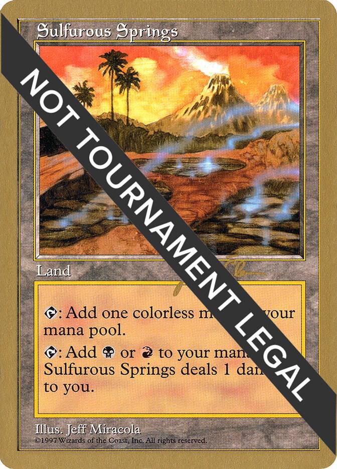 Sulfurous Springs 1997 Jakub Slemr 5ED js424/131 (World Championship Decks)  | Good Games Adelaide SA