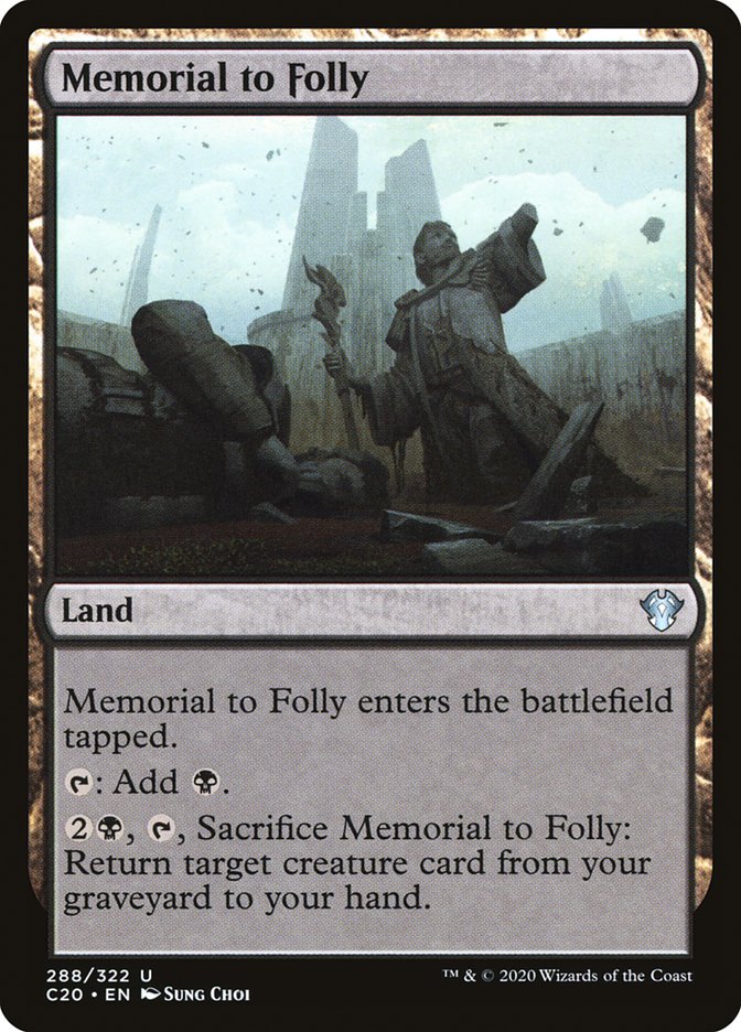Memorial to Folly [Commander 2020] | Good Games Adelaide SA
