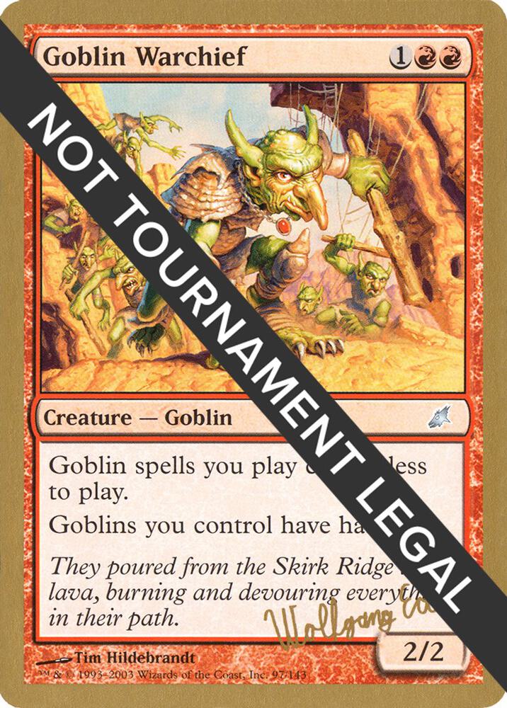 Goblin Warchief 2003 Wolfgang Eder SCG we97/142 (World Championship Decks)  | Good Games Adelaide SA