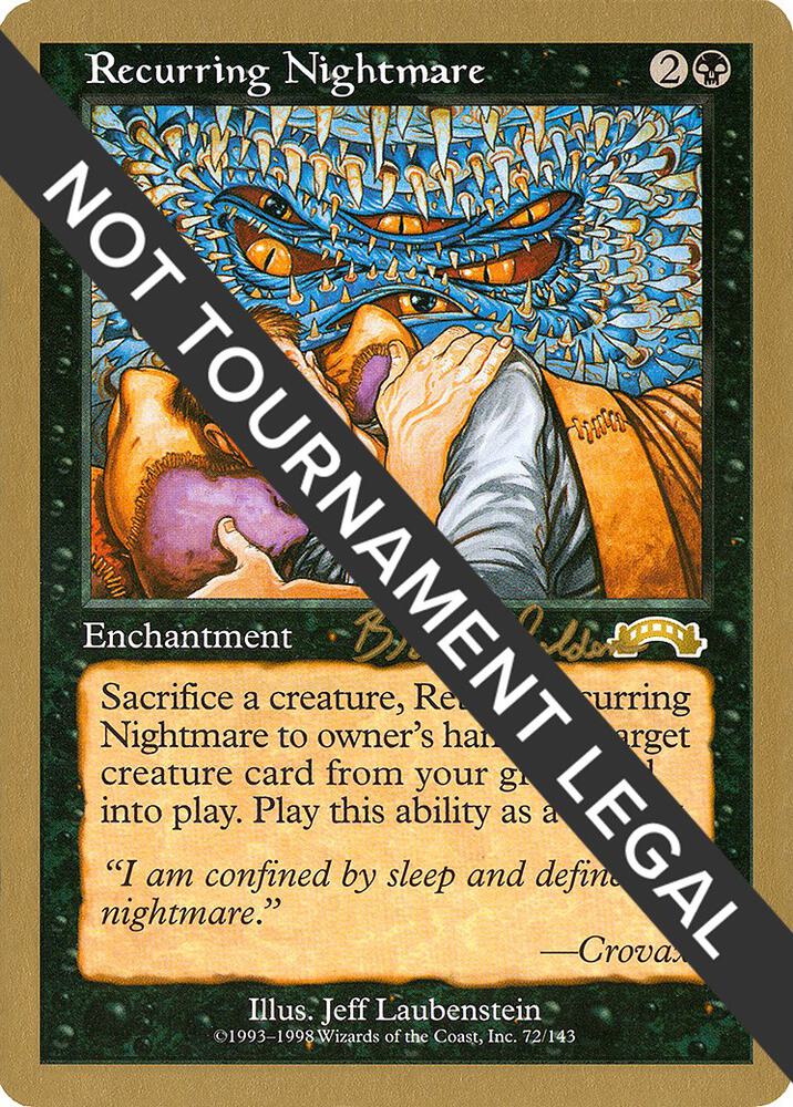 Recurring Nightmare 1998 Brian Selden EXO bs72/117 (World Championship Decks)  | Good Games Adelaide SA