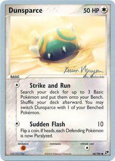 Dunsparce (60/100) (Team Rushdown - Kevin Nguyen) [World Championships 2004] | Good Games Adelaide SA