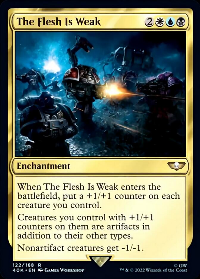 The Flesh Is Weak (Surge Foil) [Universes Beyond: Warhammer 40,000] | Good Games Adelaide SA