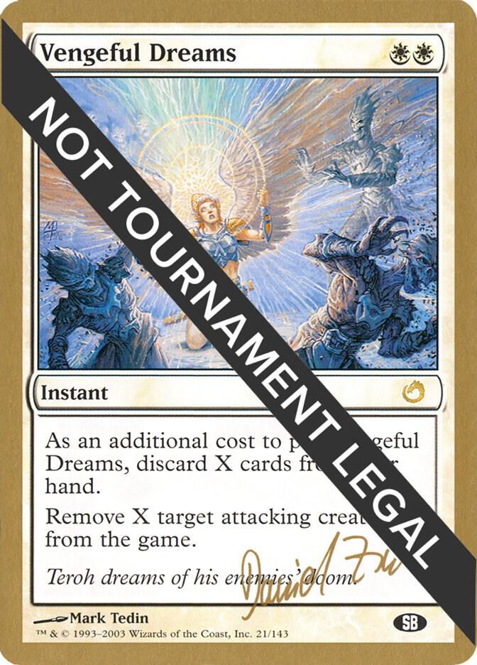 Vengeful Dreams 2003 Daniel Zink TOR SB  (World Championship Decks)  | Good Games Adelaide SA