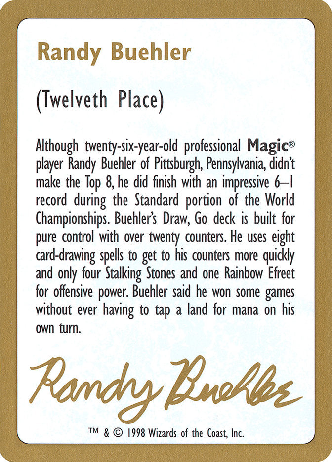 Randy Buehler Bio  (World Championship Decks)  | Good Games Adelaide SA