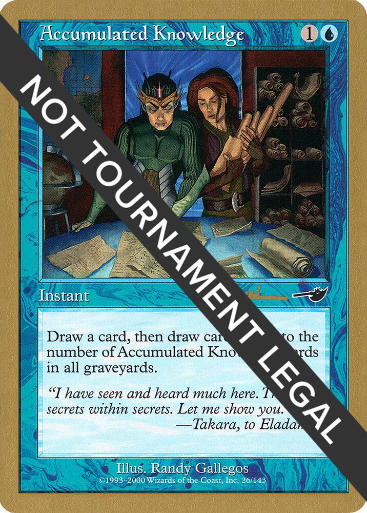 Accumulated Knowledge 2001 Antoine Ruel NMS  (World Championship Decks)  | Good Games Adelaide SA