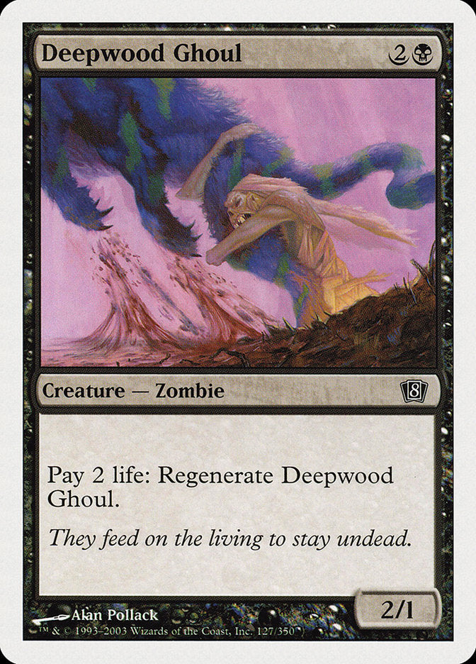 Deepwood Ghoul 127 (8th Edition)  | Good Games Adelaide SA