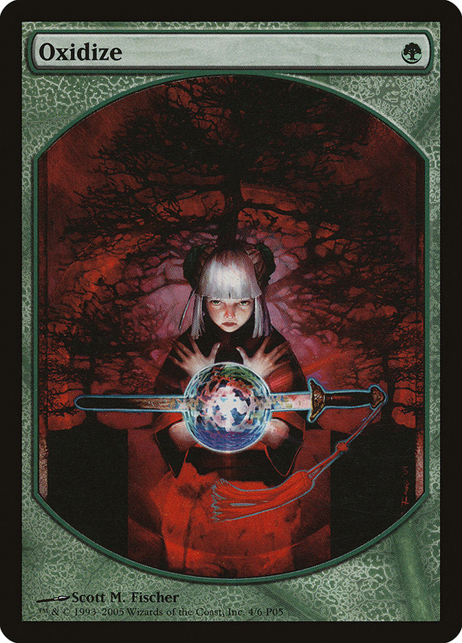 Oxidize [Magic Player Rewards 2005] | Good Games Adelaide SA