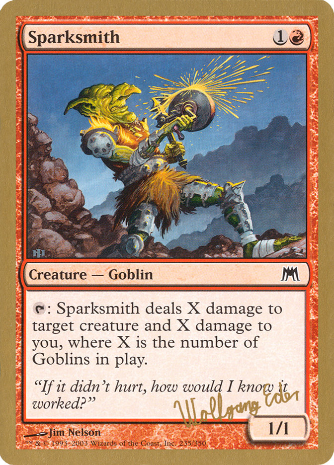 Sparksmith (Wolfgang Eder) [World Championship Decks 2003] | Good Games Adelaide SA