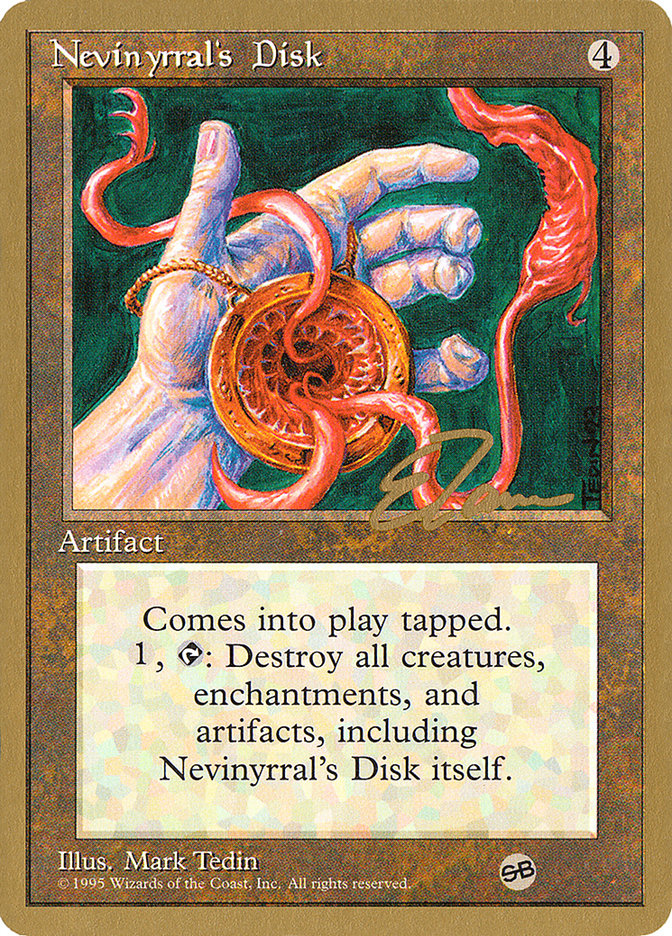 Nevinyrral's Disk (Eric Tam) (SB) [Pro Tour Collector Set] | Good Games Adelaide SA