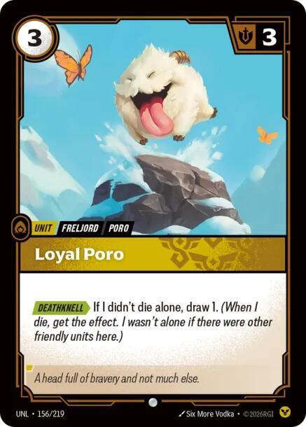 Loyal Poro 156/219 (Unleashed)  | Good Games Adelaide SA