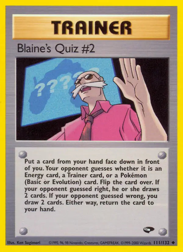 Blaine's Quiz #2 111/132 (Gym Challenge)  - Unlimited | Good Games Adelaide SA