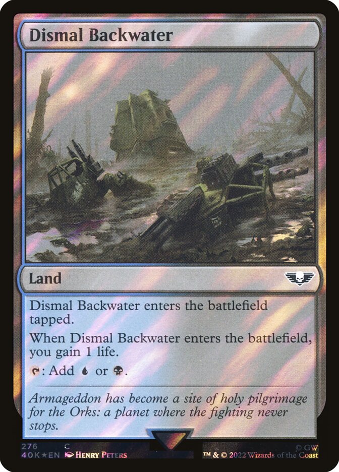 Dismal Backwater  276★/617 (Universes Beyond: Warhammer 40,000)  - Surge Foil | Good Games Adelaide SA