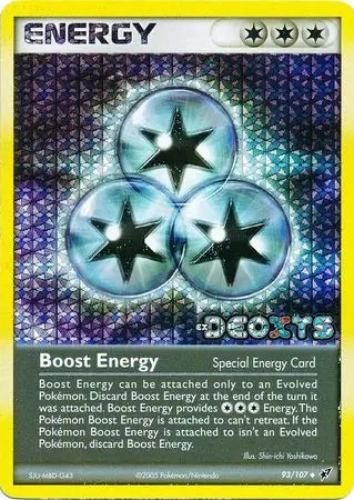 Boost Energy 93/107 (Deoxys)  - Reverse Holofoil | Good Games Adelaide SA