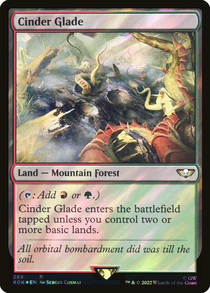 Cinder Glade  269★/617 (Universes Beyond: Warhammer 40,000)  - Surge Foil | Good Games Adelaide SA