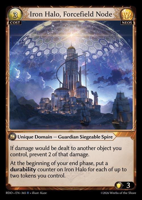 Iron Halo Forcefield Node 365 (Radiant Origins)  - Foil | Good Games Adelaide SA