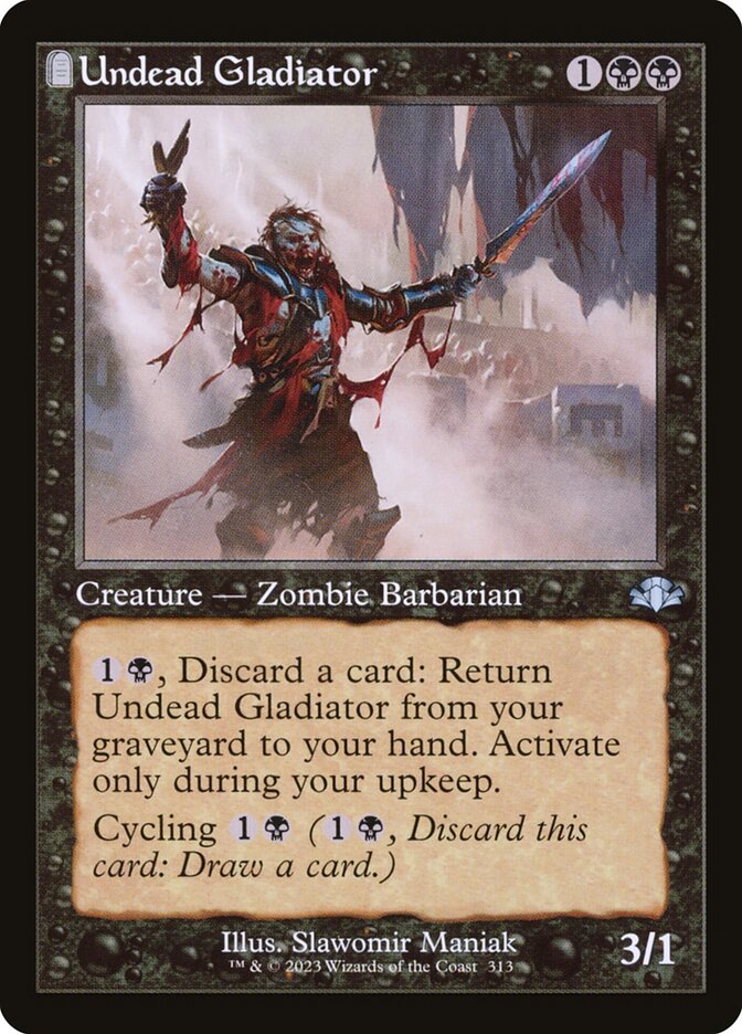 Undead Gladiator 313 (Dominaria Remastered)  - Retro | Good Games Adelaide SA