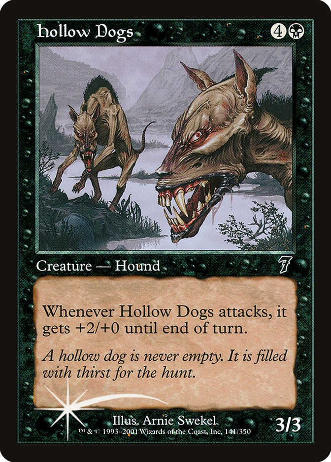 Hollow Dogs 141 (7th Edition)  - Foil | Good Games Adelaide SA