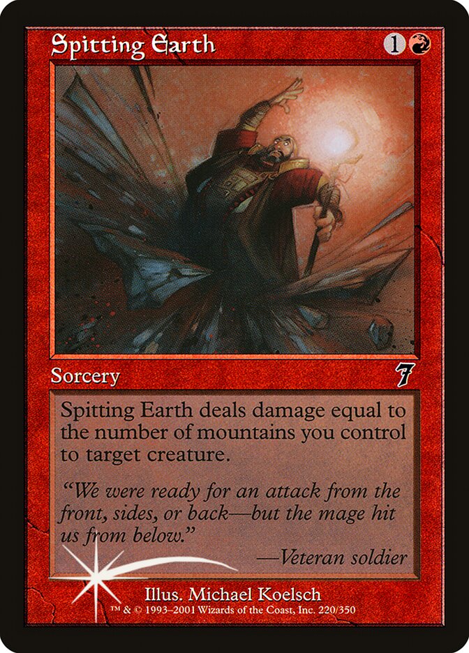 Spitting Earth 220 (7th Edition)  - Foil | Good Games Adelaide SA