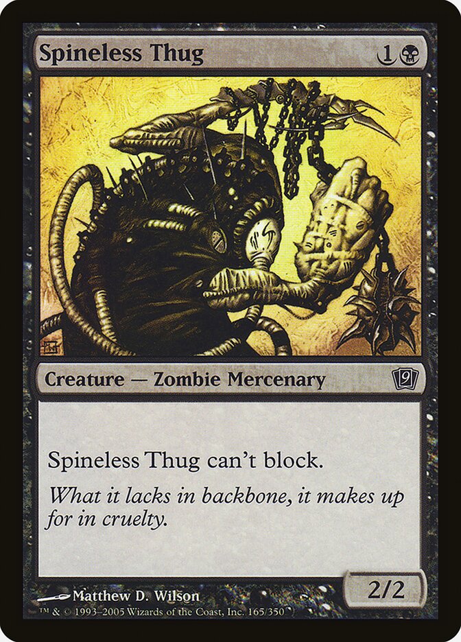 Spineless Thug 165 (9th Edition)  - Foil | Good Games Adelaide SA