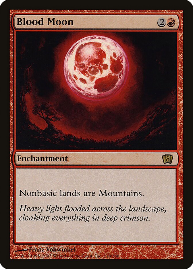Blood Moon 178 (8th Edition)  - Foil | Good Games Adelaide SA