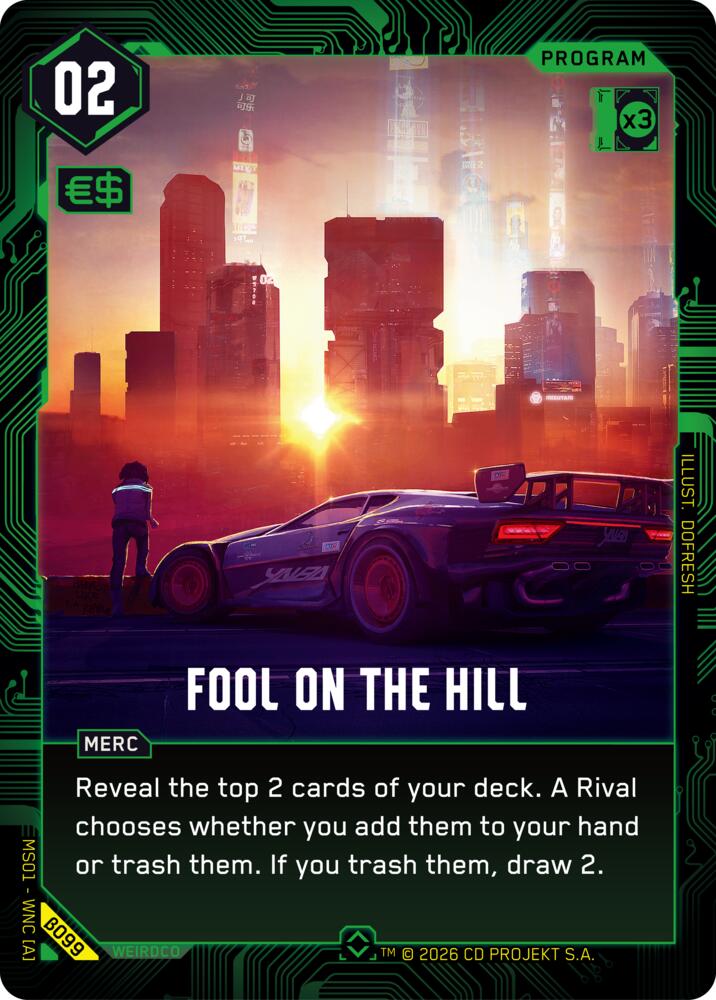 Fool on the Hill B099 (Welcome to Night City - Beta)  - Foil | Good Games Adelaide SA