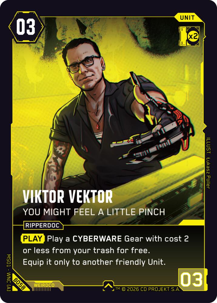 Viktor Vektor You Might Feel a Little Pinch B058 (Welcome to Night City - Beta)  | Good Games Adelaide SA