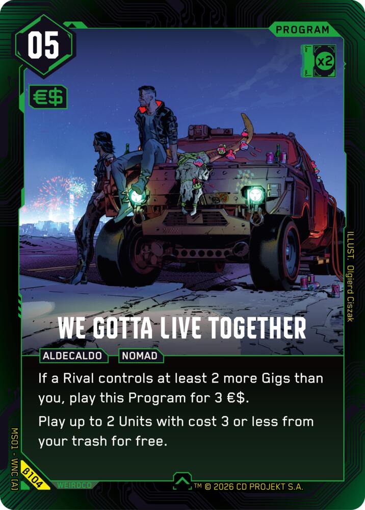 We Gotta Live Together B104 (Welcome to Night City - Beta)  | Good Games Adelaide SA