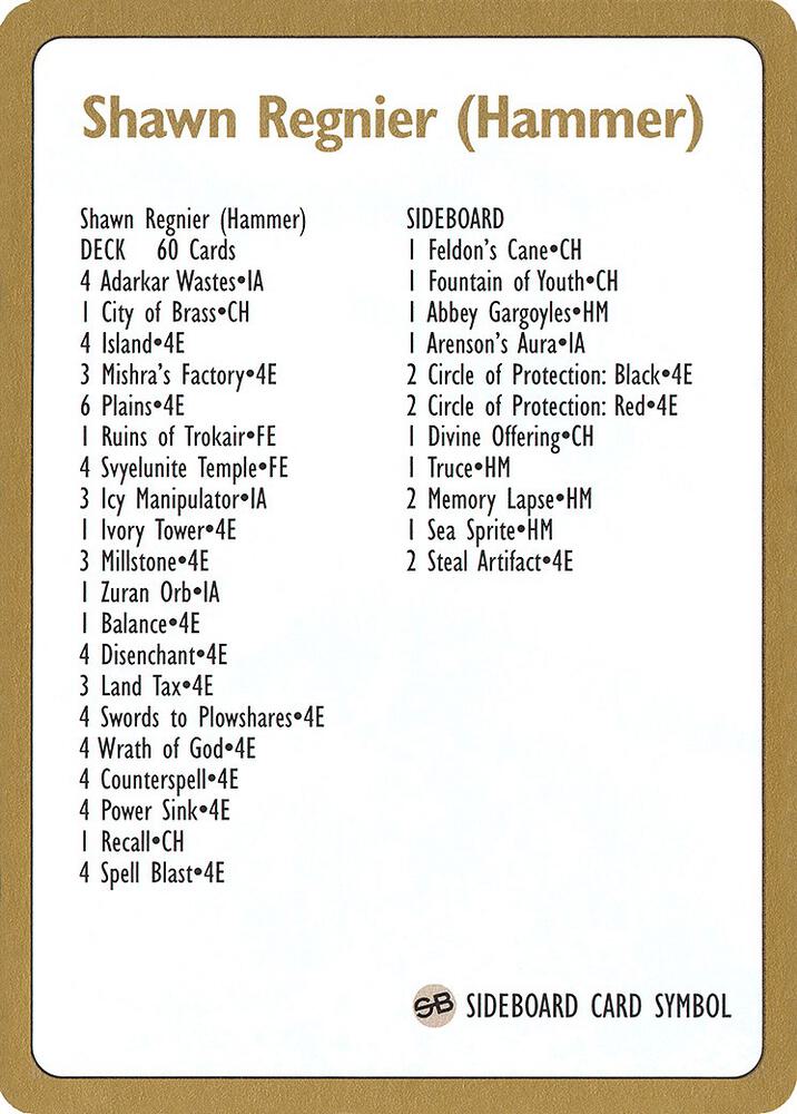 1996 Shawn Hammer Regnier Decklist Card  (World Championship Decks)  | Good Games Adelaide SA