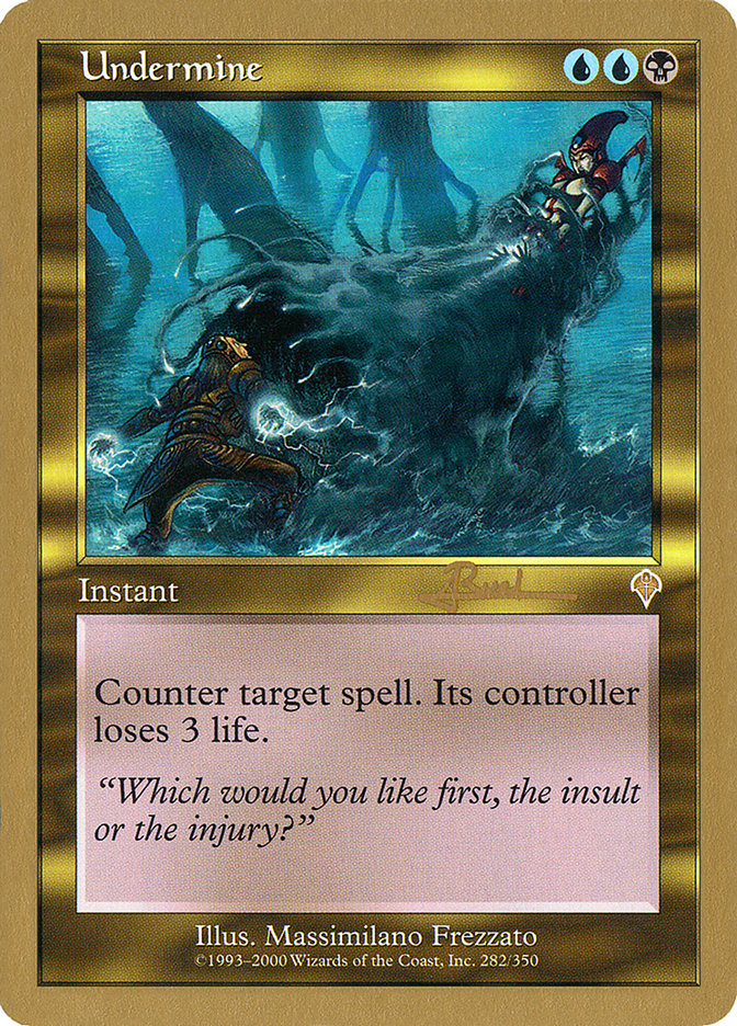 Undermine (Antoine Ruel) [World Championship Decks 2001] | Good Games Adelaide SA