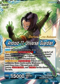 Android 17 // Android 17, Universal Guardian (Universal Onslaught) [BT9-021] | Good Games Adelaide SA