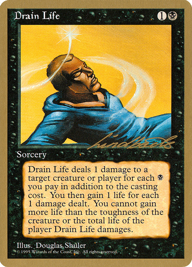 Drain Life (Leon Lindback) [Pro Tour Collector Set] | Good Games Adelaide SA