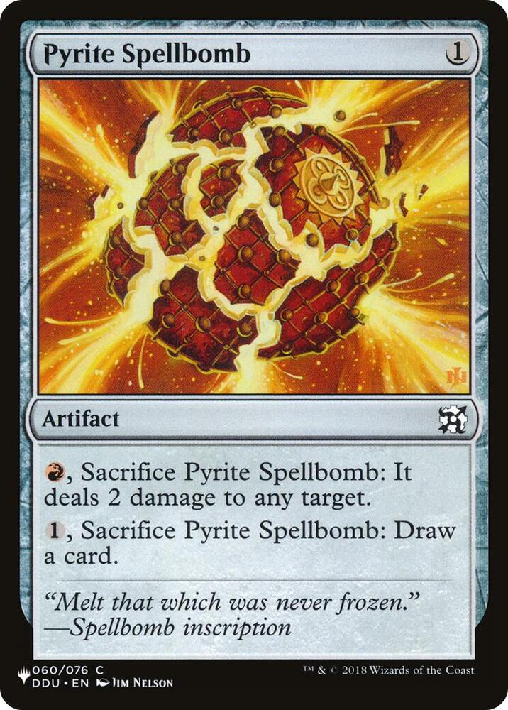 Pyrite Spellbomb 060/076 (The List Reprints)  | Good Games Adelaide SA
