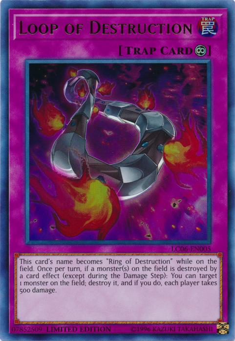 Loop of Destruction - LC06-EN005 [LC06-EN005] Ultra Rare | Good Games Adelaide SA