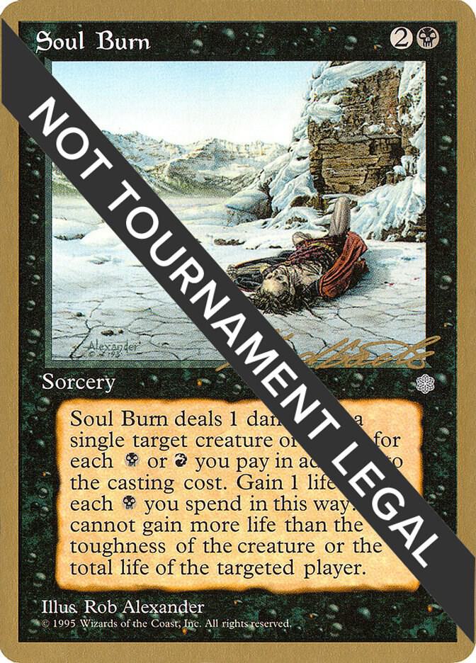 Soul Burn 1996 Leon Lindback ICE  (World Championship Decks)  | Good Games Adelaide SA