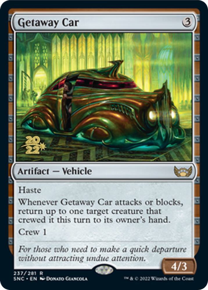 Getaway Car 237 (Prerelease Cards)  - Foil | Good Games Adelaide SA