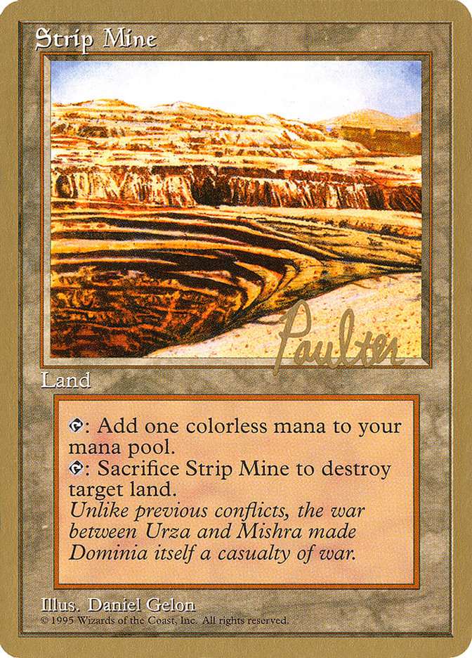 Strip Mine 1996 Preston Poulter 4ED pp363/308 (World Championship Decks)  | Good Games Adelaide SA