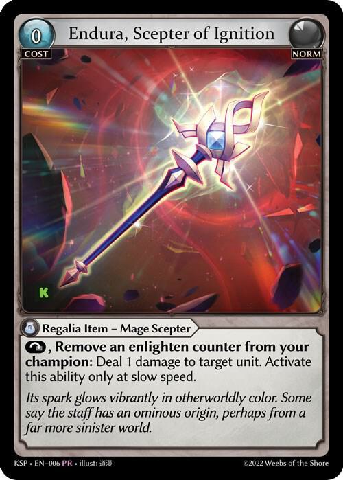 Endura Scepter of Ignition 006 (Kickstarter Promotional Cards)  - Foil | Good Games Adelaide SA