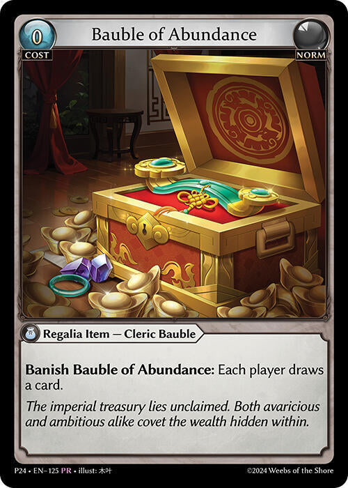 Bauble of Abundance 125 (Promotional Cards)  - Foil | Good Games Adelaide SA
