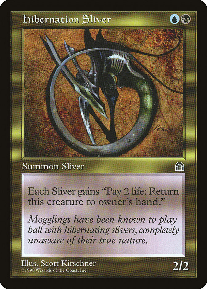Hibernation Sliver  (Stronghold)  | Good Games Adelaide SA