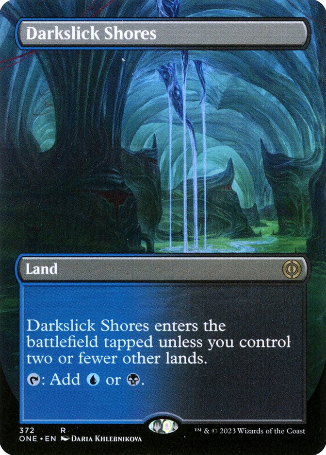 Darkslick Shores 372 (Phyrexia: All Will Be One)  - Borderless | Good Games Adelaide SA